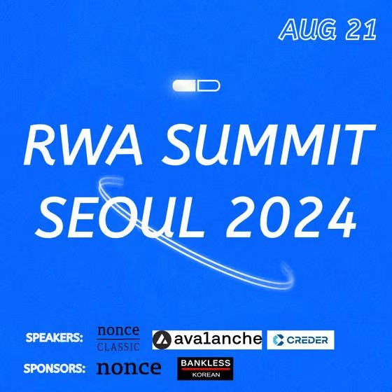 RWA SUMMIT SEOUL 2024: 실물 자산 토큰화의 미래를 논하다.