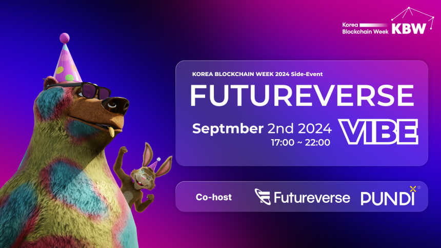 [KBW 2024] 메타버스, 인공지능(AI), 인프라 개발기업 퓨처버스, ‘Futureverse Vibe’ 행사 개최