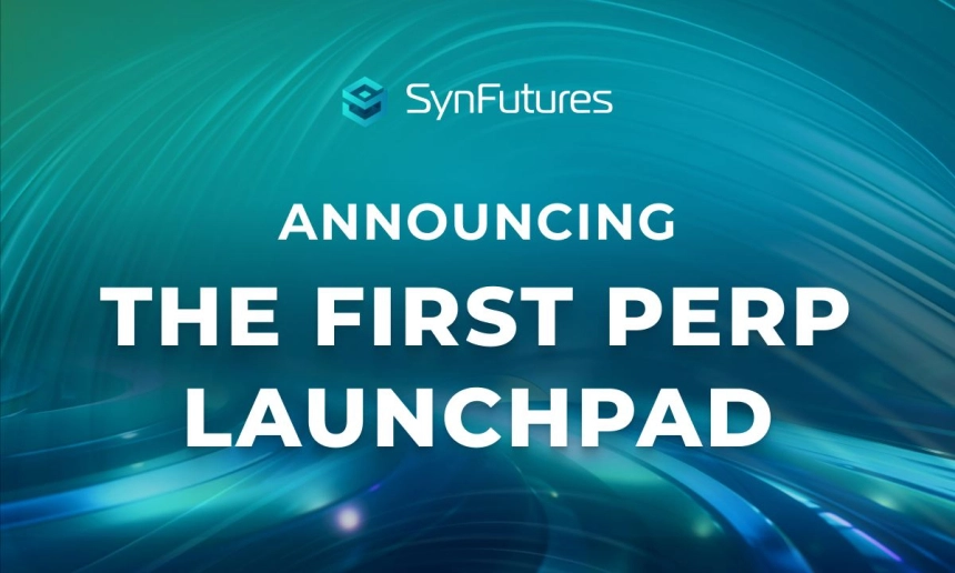SynFutures, 업계 최초 '퍼프 론치패드'와 함께 100만 달러 지원금 제공하여 신규 토큰 프로젝트 지원