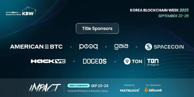 KBW2025: IMPACT, '워싱턴과 서울의 만남, 가상자산과 AI의 융합' 슬로건 공개